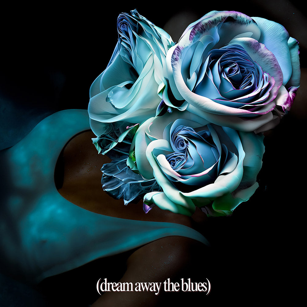 Dream away the Blues